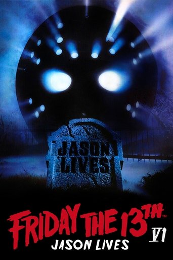 Friday the 13th Part VI: Jason Lives Poster of Friday the 13th Part VI: Jason Lives