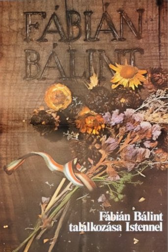 Bálint Fábián Meets God Poster of Bálint Fábián Meets God