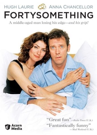 Fortysomething Poster of Fortysomething