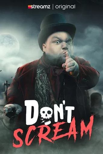 Don't Scream Poster of Don't Scream