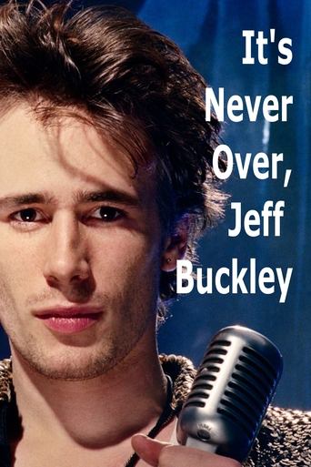 It's Never Over, Jeff Buckley Poster of It's Never Over, Jeff Buckley