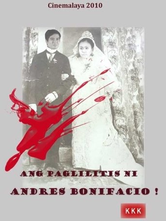 Ang Paglilitis ni Andres Bonifacio Poster of Ang Paglilitis ni Andres Bonifacio