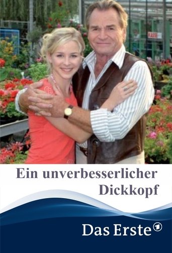 Ein unverbesserlicher Dickkopf Poster of Ein unverbesserlicher Dickkopf