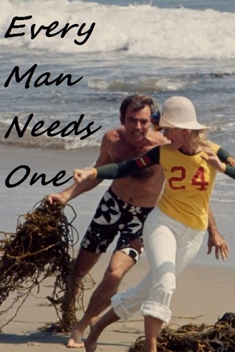 Every Man Needs One Poster of Every Man Needs One