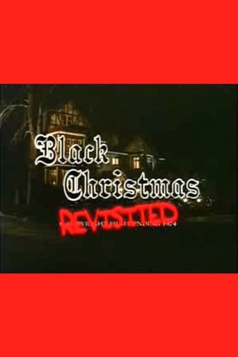 Black Christmas Revisited Poster of Black Christmas Revisited