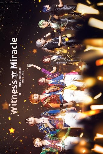Ensemble Stars! THE STAGE -Witness of Miracle- Poster of Ensemble Stars! THE STAGE -Witness of Miracle-