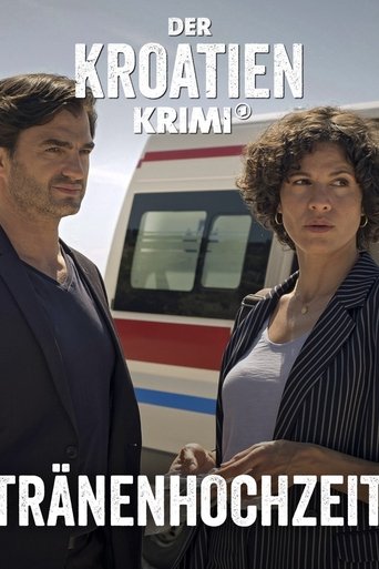 Der Kroatien-Krimi: Tränenhochzeit Poster of Der Kroatien-Krimi: Tränenhochzeit