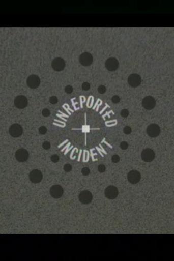 Unreported Incident Poster of Unreported Incident