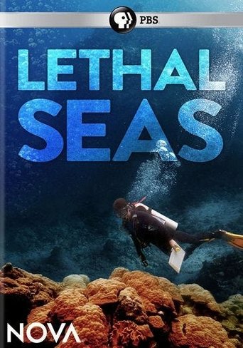 NOVA: Lethal Seas Poster of NOVA: Lethal Seas