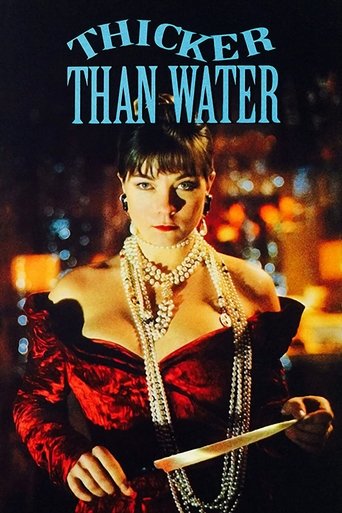 Thicker Than Water Poster of Thicker Than Water