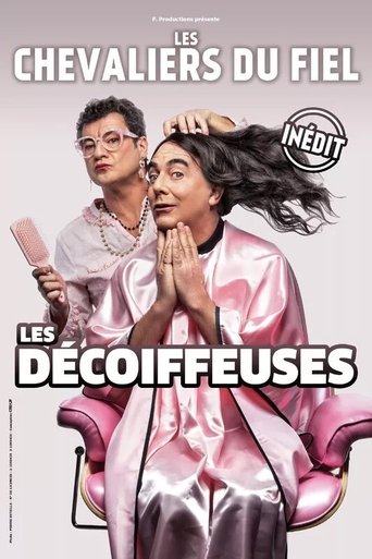 Les Chevaliers du Fiel : Les décoiffeuses Poster of Les Chevaliers du Fiel : Les décoiffeuses