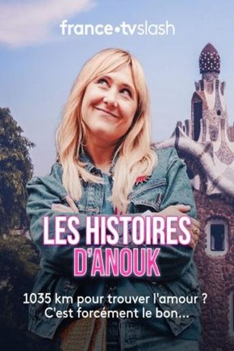 Les histoires d’Anouk Poster of Les histoires d’Anouk