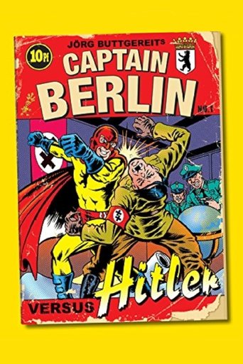 Captain Berlin versus Hitler Poster of Captain Berlin versus Hitler