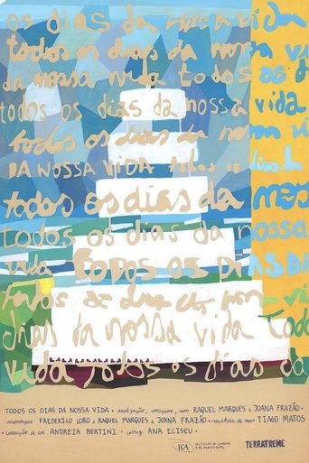 All the Days of Our Lives Poster of All the Days of Our Lives