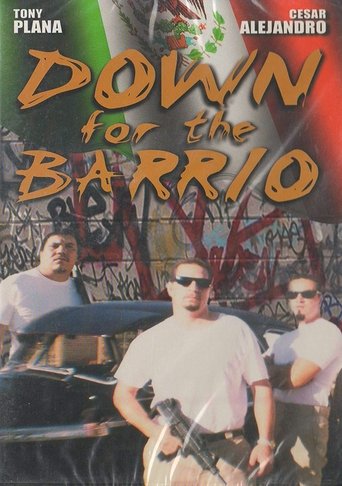 Down for the Barrio Poster of Down for the Barrio