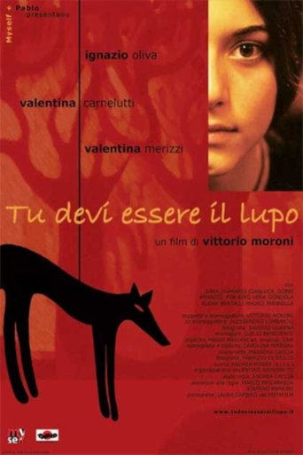 Tu devi essere il lupo Poster of Tu devi essere il lupo