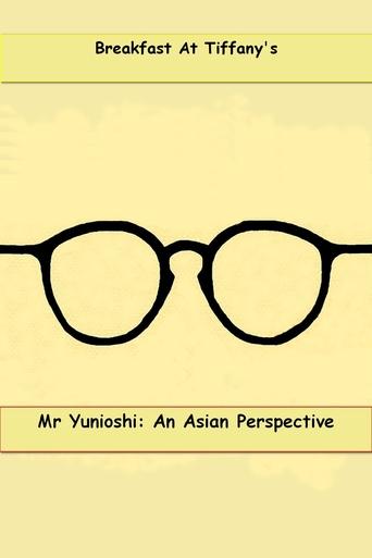 Mr. Yunioshi: An Asian Perspective Poster of Mr. Yunioshi: An Asian Perspective