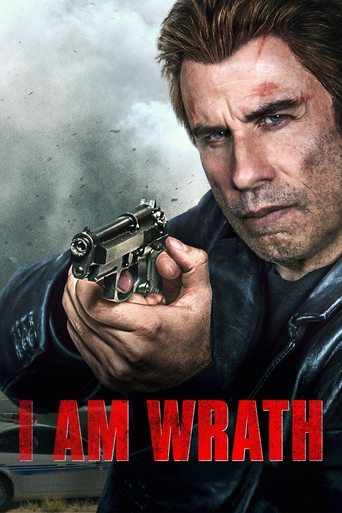 I Am Wrath Poster of I Am Wrath