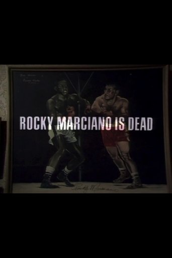 Rocky Marciano Is Dead Poster of Rocky Marciano Is Dead