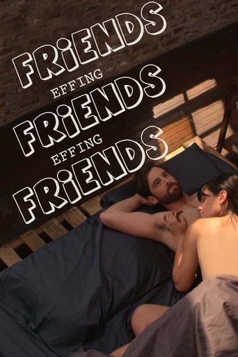 Friends Effing Friends Effing Friends Poster of Friends Effing Friends Effing Friends