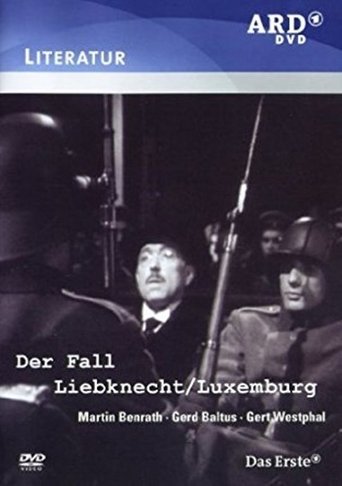 Der Fall Liebknecht-Luxemburg Poster of Der Fall Liebknecht-Luxemburg