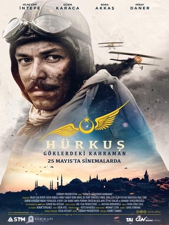 Hürkuş: Göklerdeki Kahraman Poster of Hürkuş: Göklerdeki Kahraman