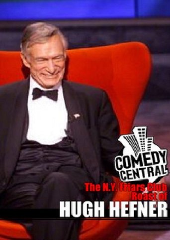 The N.Y. Friars Club Roast of Hugh Hefner Poster of The N.Y. Friars Club Roast of Hugh Hefner