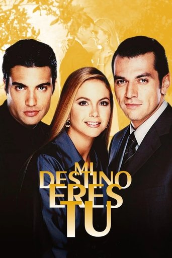 Mi Destino Eres Tú Poster of Mi Destino Eres Tú