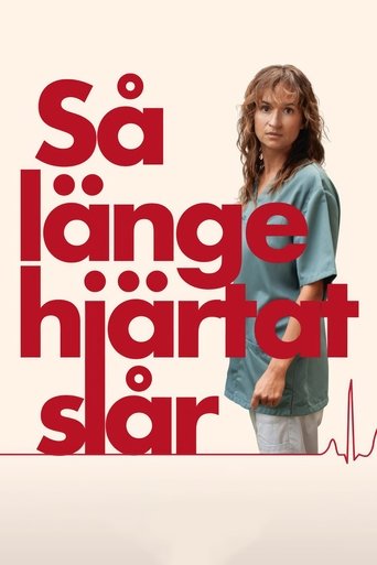 Så länge hjärtat slår Poster of Så länge hjärtat slår