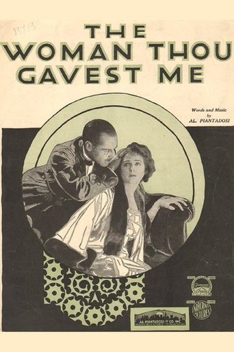 The Woman Thou Gavest Me Poster of The Woman Thou Gavest Me