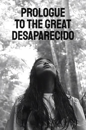 Prologue to the Great Desaparecido Poster of Prologue to the Great Desaparecido