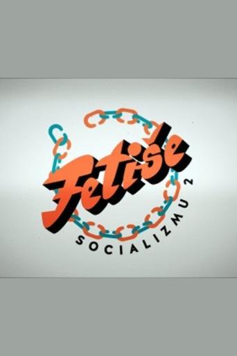 Socialism Fetishes Poster of Socialism Fetishes