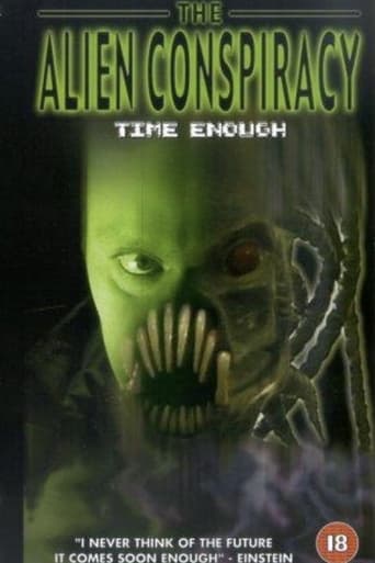 Time Enough: The Alien Conspiracy Poster of Time Enough: The Alien Conspiracy