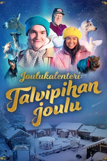 Joulukalenteri: Talvipihan joulu Poster of Joulukalenteri: Talvipihan joulu