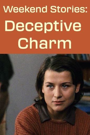 Weekend Stories: Deceptive Charm Poster of Weekend Stories: Deceptive Charm