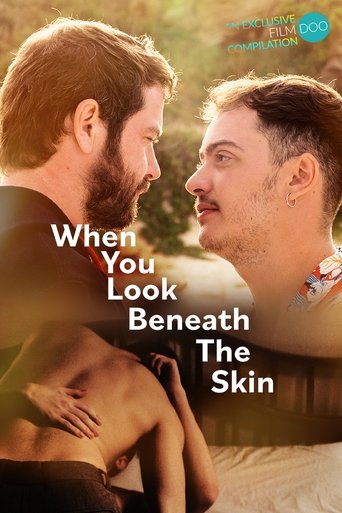 When You Look Beneath the Skin Poster of When You Look Beneath the Skin