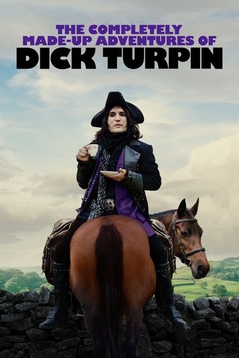 The Completely Made-Up Adventures of Dick Turpin Poster of The Completely Made-Up Adventures of Dick Turpin