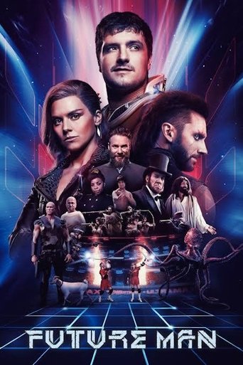 Future Man Poster of Future Man