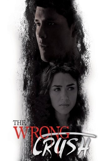 The Wrong Crush Poster of The Wrong Crush