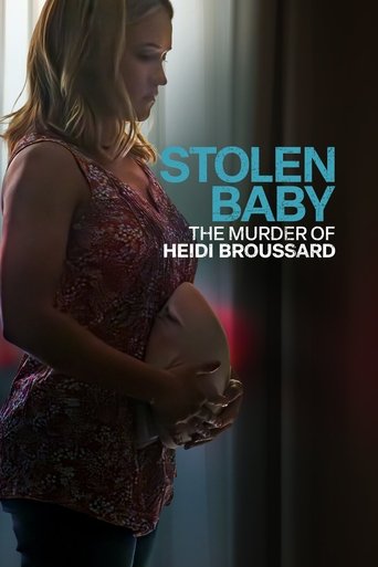 Stolen Baby: The Murder of Heidi Broussard Poster of Stolen Baby: The Murder of Heidi Broussard