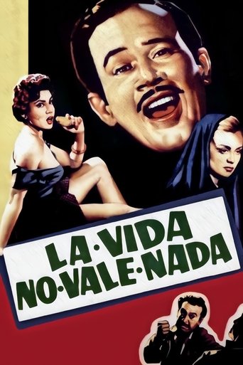 La vida no vale nada Poster of La vida no vale nada