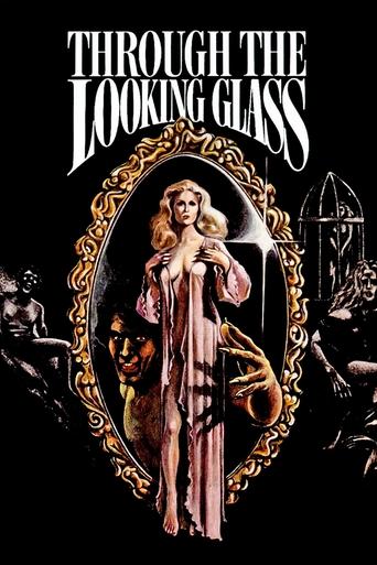 Through the Looking Glass Poster of Through the Looking Glass