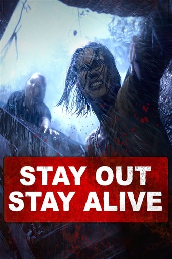 Stay Out Stay Alive Poster of Stay Out Stay Alive