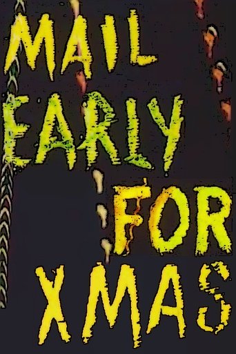 Mail Early for Christmas Poster of Mail Early for Christmas