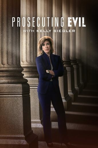 Prosecuting Evil with Kelly Siegler Poster of Prosecuting Evil with Kelly Siegler