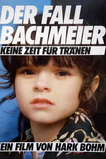 Der Fall Bachmeier - Keine Zeit für Tränen Poster of Der Fall Bachmeier - Keine Zeit für Tränen