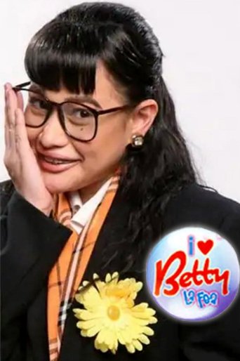 I Love Betty La Fea Poster of I Love Betty La Fea