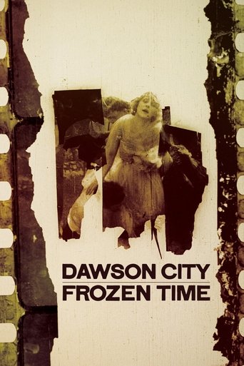 Dawson City: Frozen Time Poster of Dawson City: Frozen Time