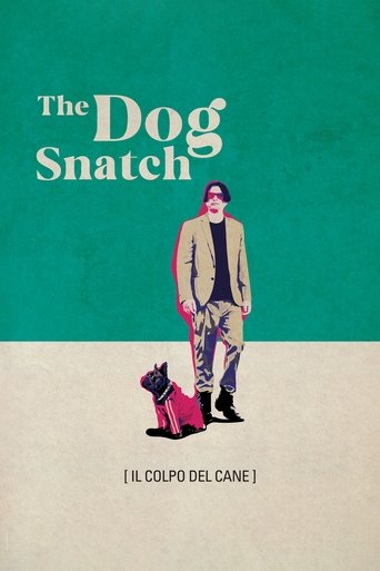 The Dog Snatch Poster of The Dog Snatch