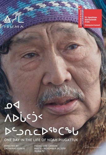One Day in the Life of Noah Piugattuk Poster of One Day in the Life of Noah Piugattuk